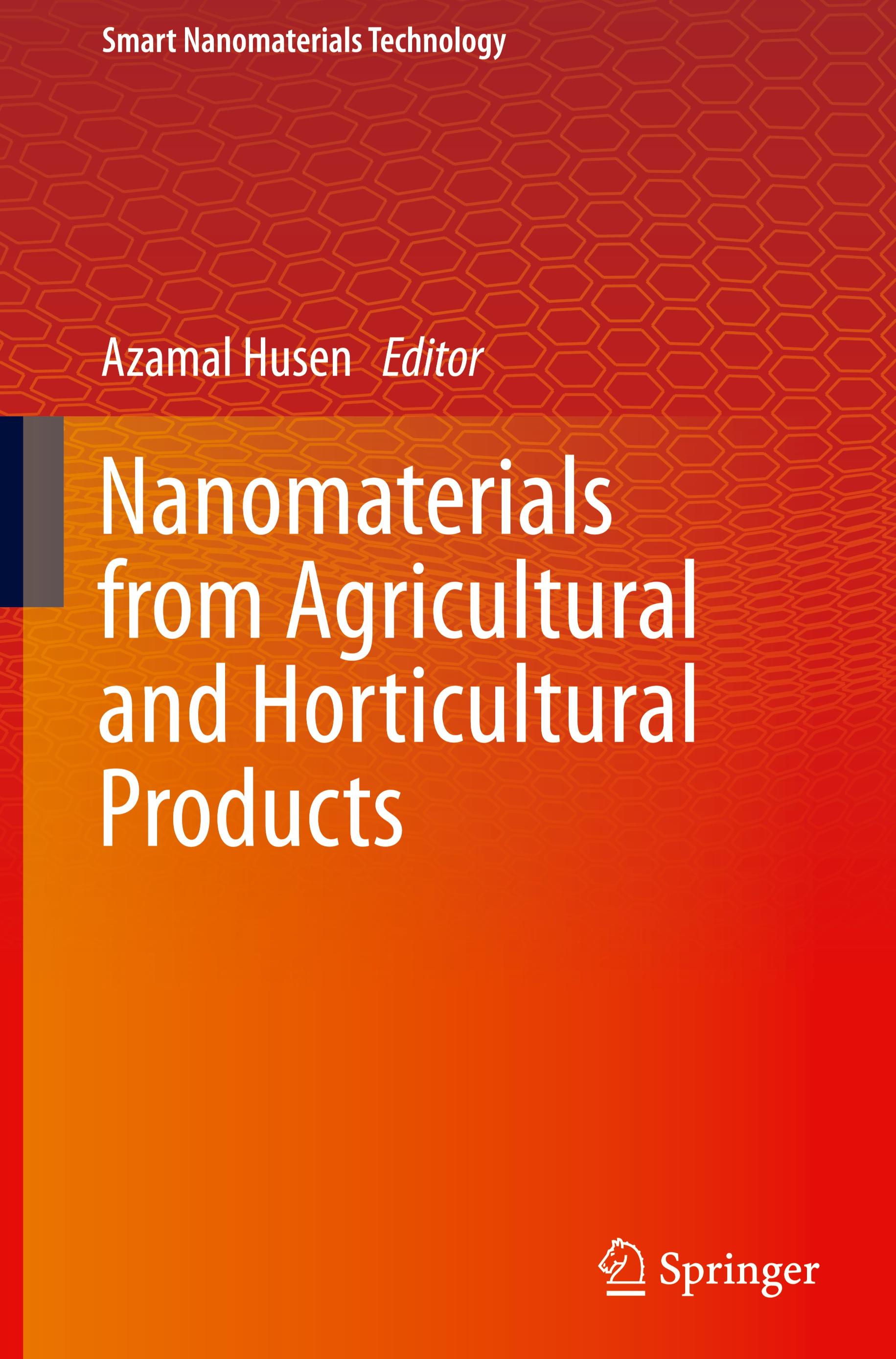 Nanomaterials from Agricultural and Horticultural Products