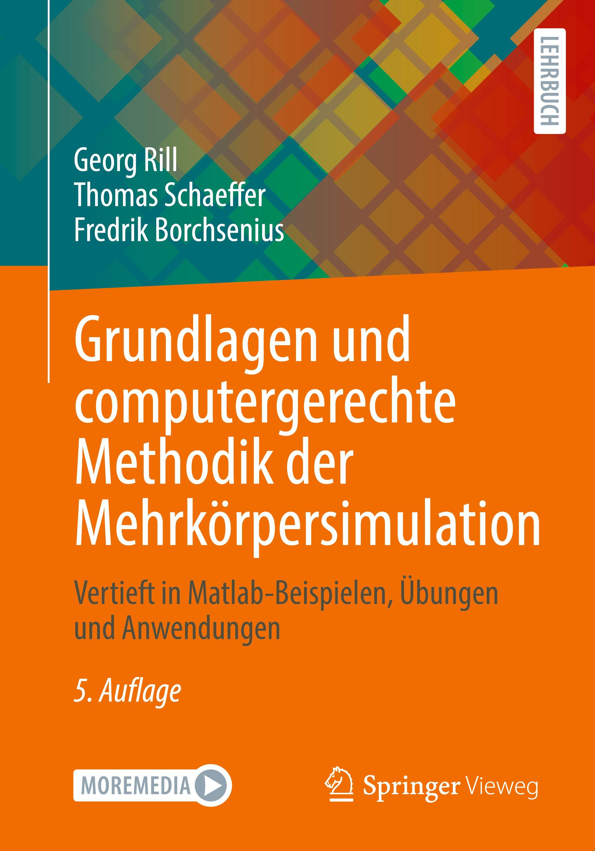 Grundlagen und computergerechte Methodik der Mehrkörpersimulation