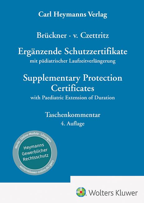 Ergänzende Schutzzertifikate / Supplementary Protection Certificates