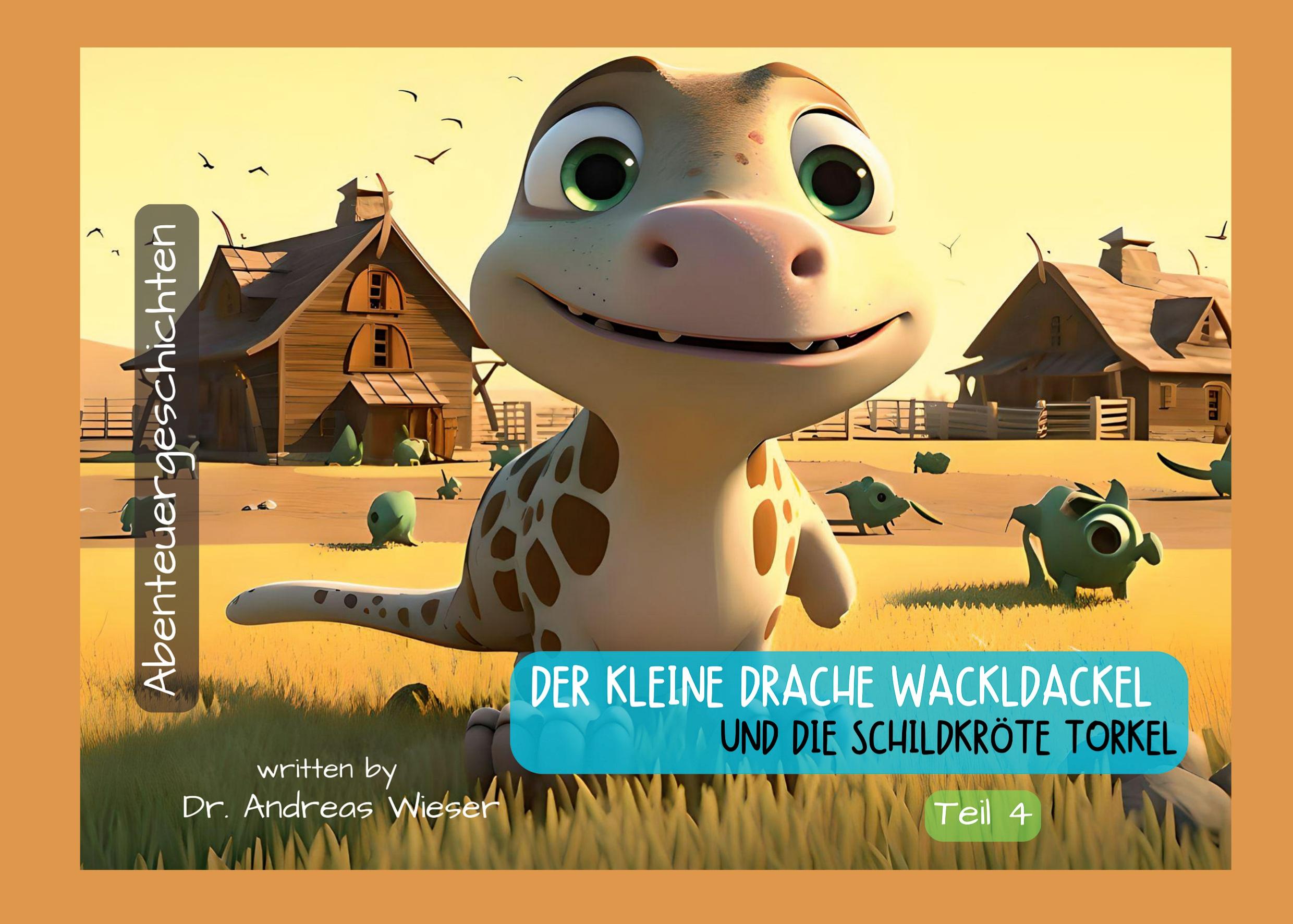 Der kleine Drache Wackldackel und die Schildkröte Torkel