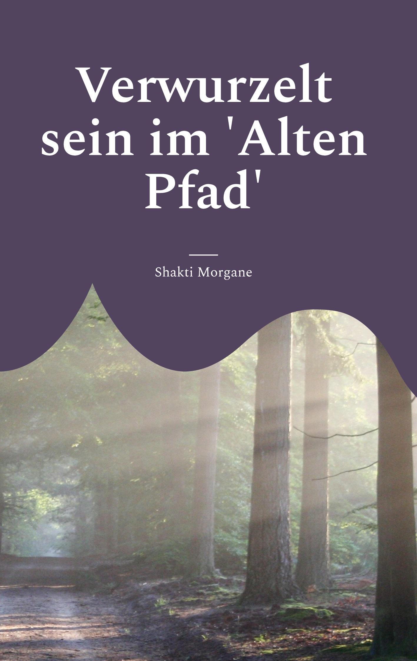 Verwurzelt sein im 'Alten Pfad'