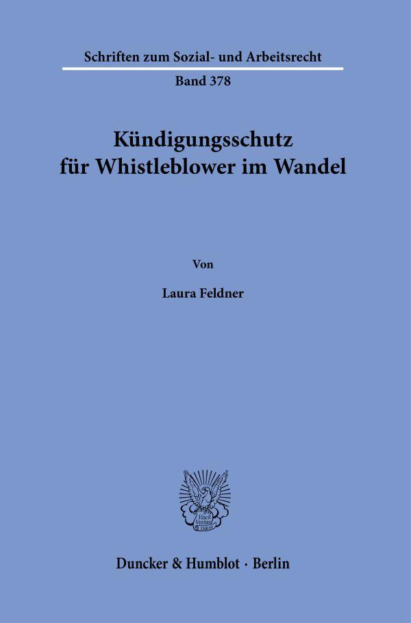 Kündigungsschutz für Whistleblower im Wandel