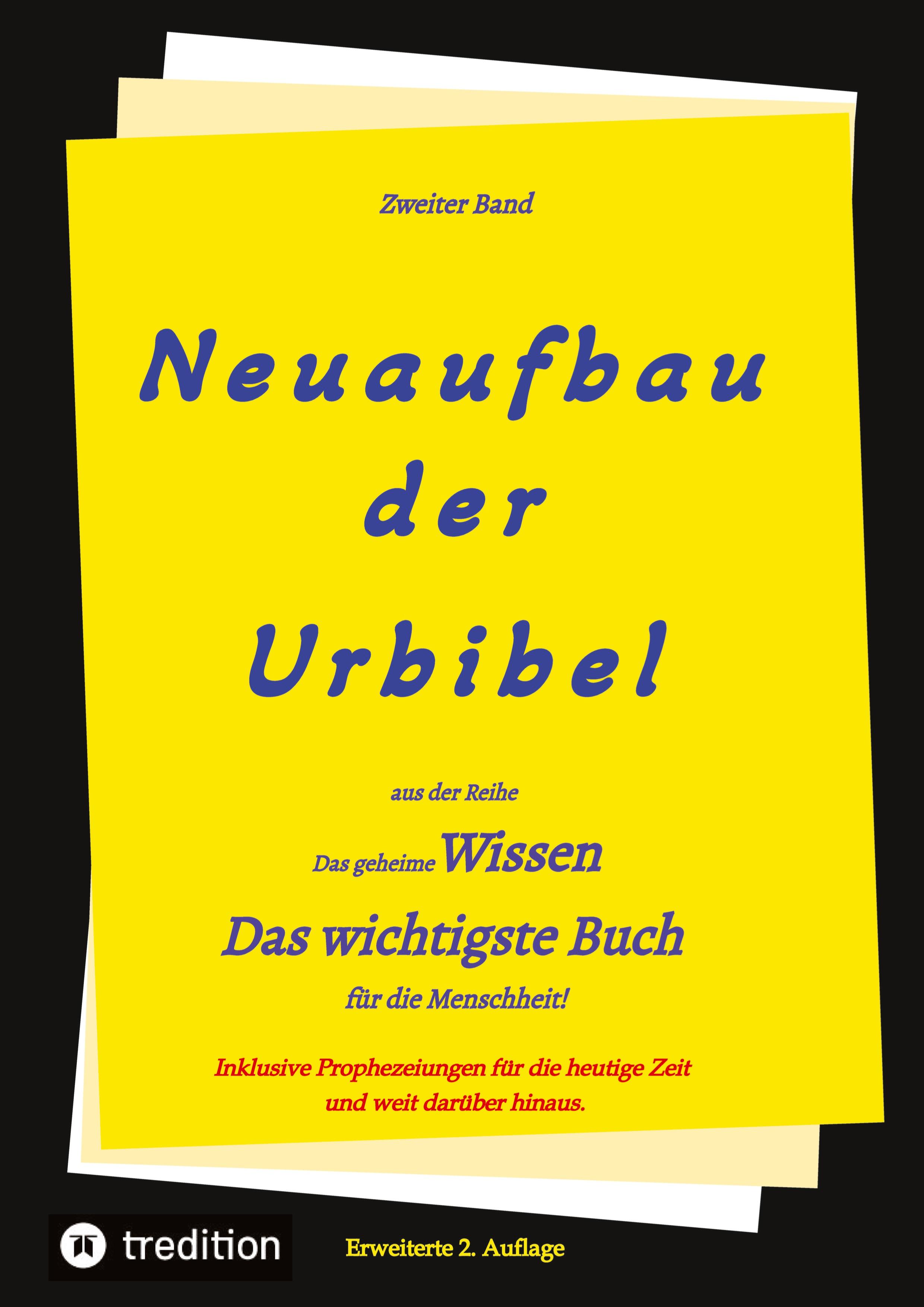 2. Auflage 2. Band von Neuaufbau der Urbibel