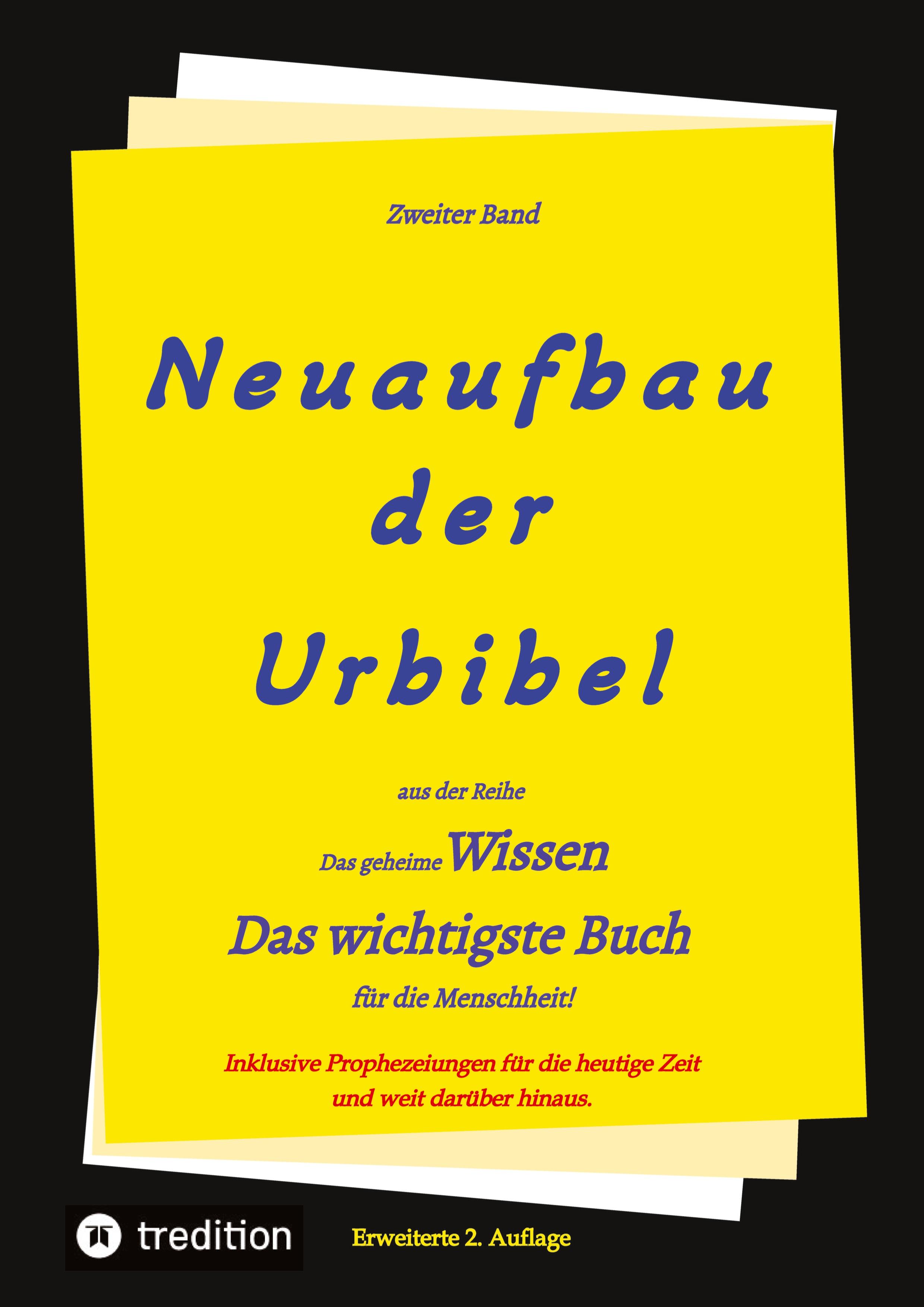 2. Auflage 2. Band von Neuaufbau der Urbibel