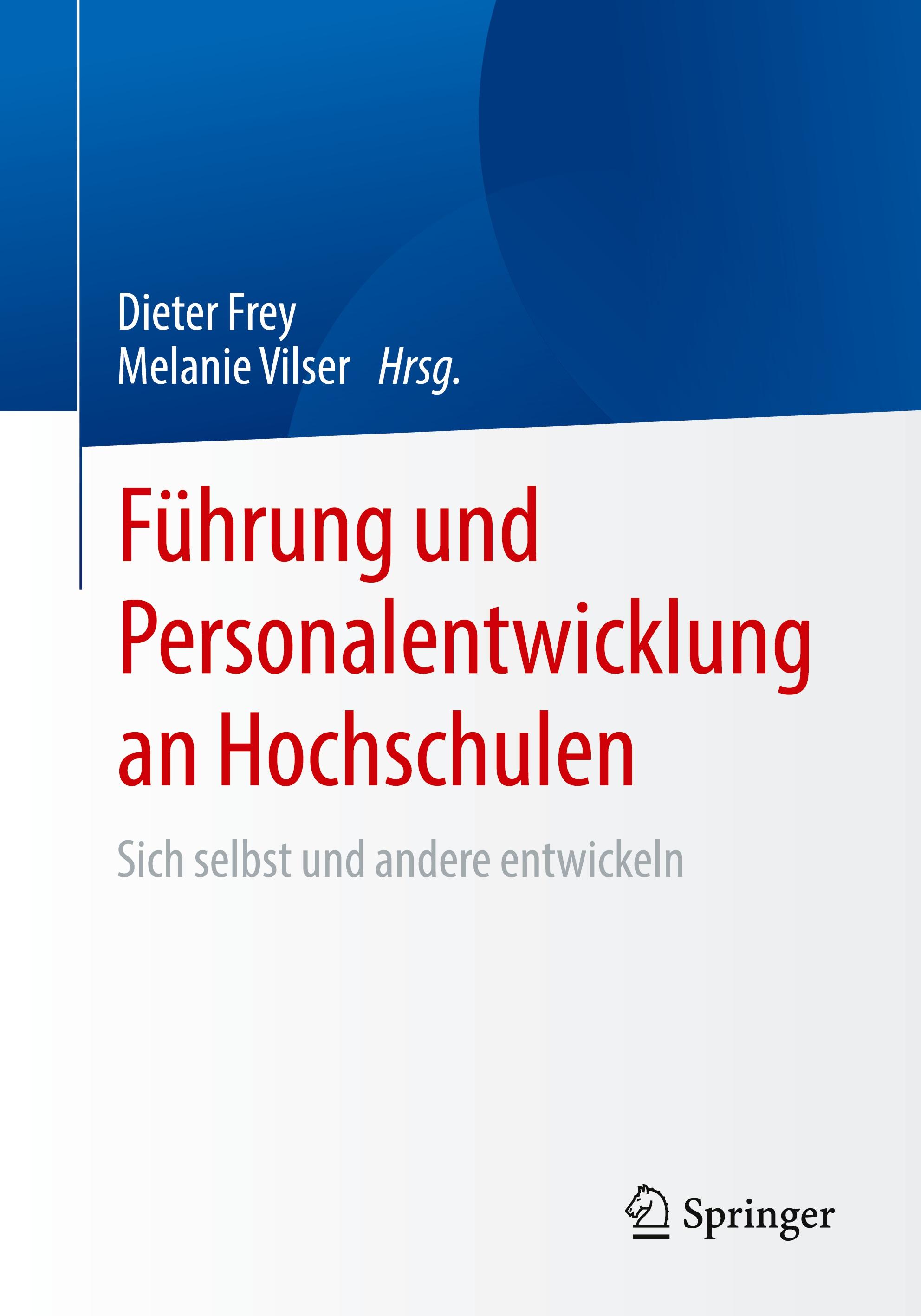 Führung und Personalentwicklung an Hochschulen