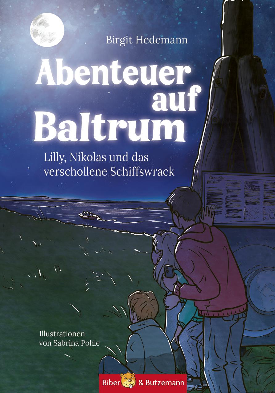 Abenteuer auf Baltrum - Lilly, Nikolas und das verschollene Schiffswrack