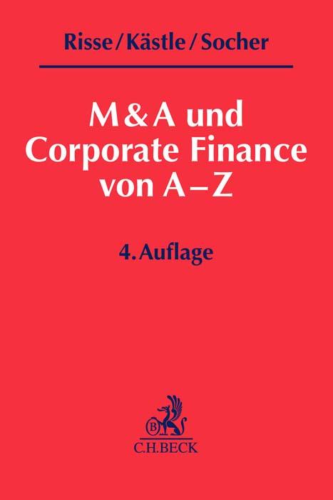 M&A und Corporate Finance von A-Z