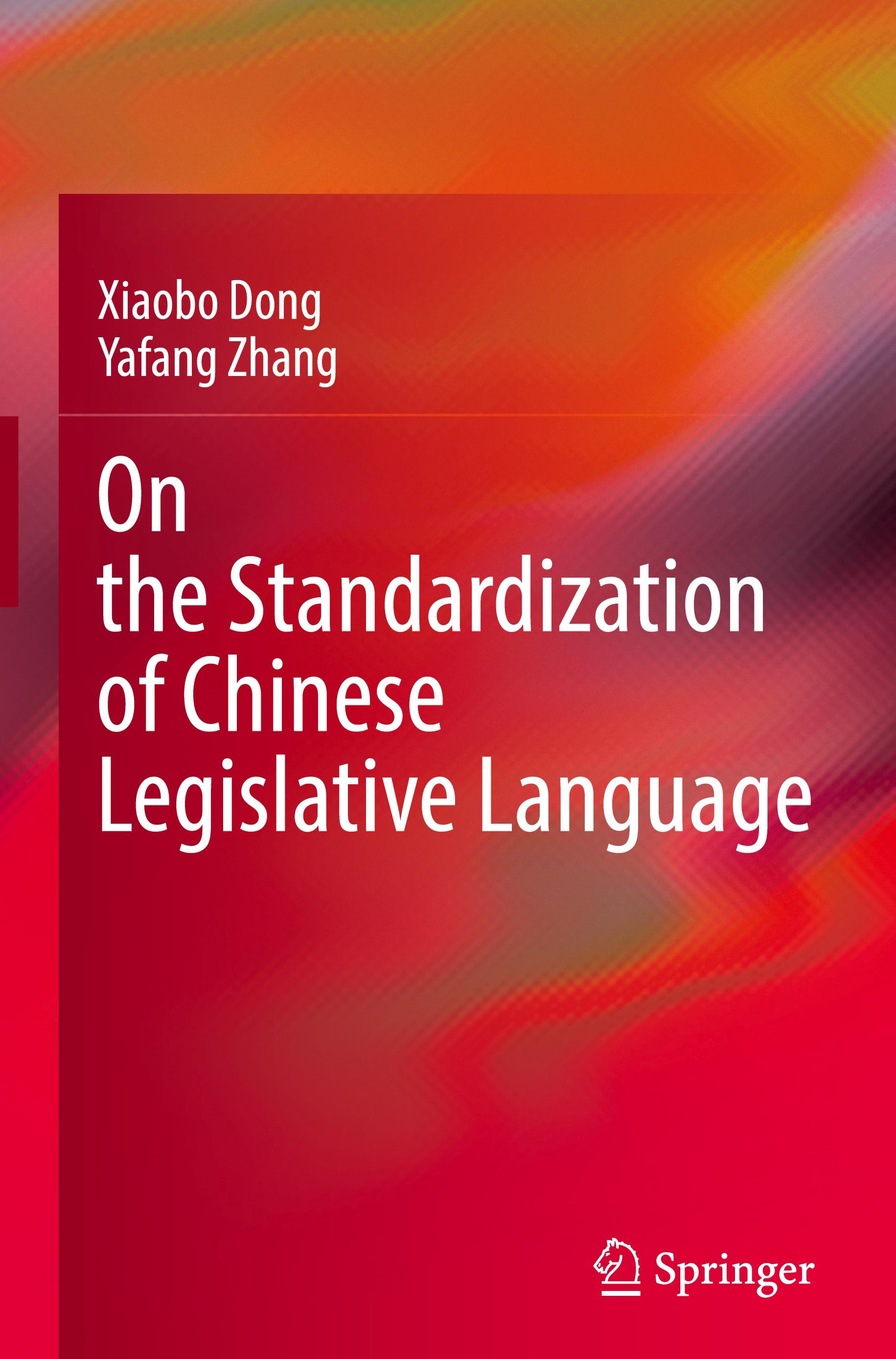 On the Standardization of Chinese Legislative Language