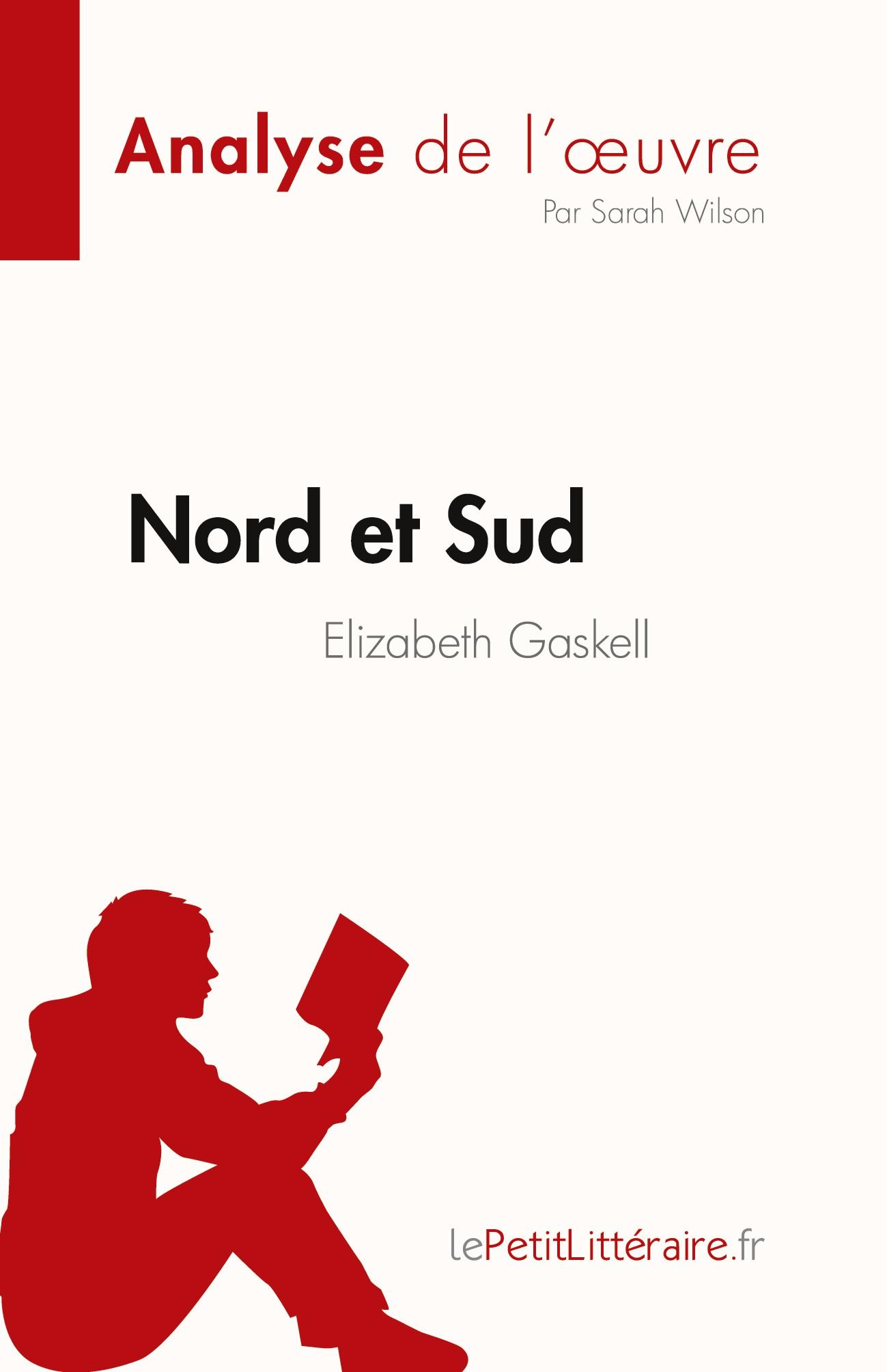 Nord et Sud de Elizabeth Gaskell (Analyse de l'¿uvre)