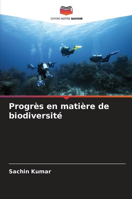 Progrès en matière de biodiversité