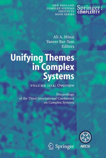 Unifying Themes in Complex Systems