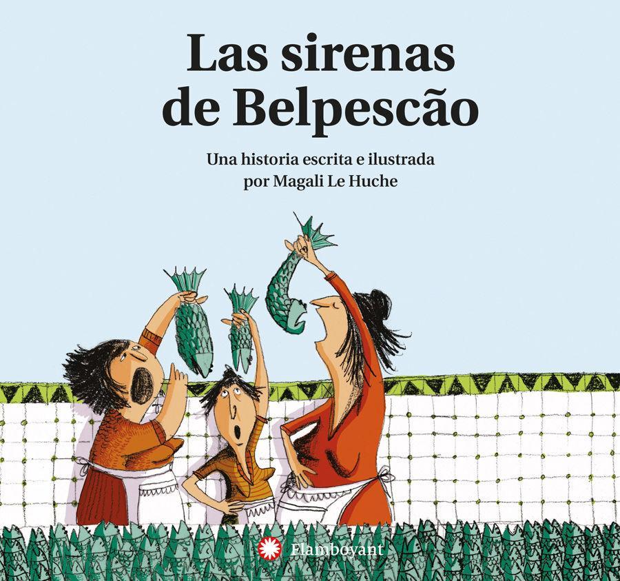 Las sirenas de Belpescão