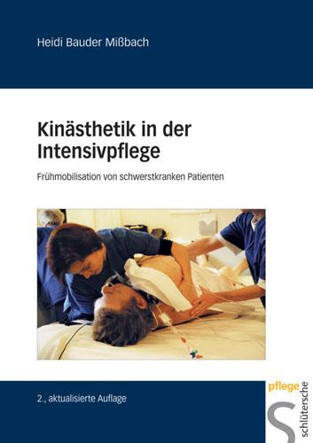 Kinästhetik in der Intensivpflege