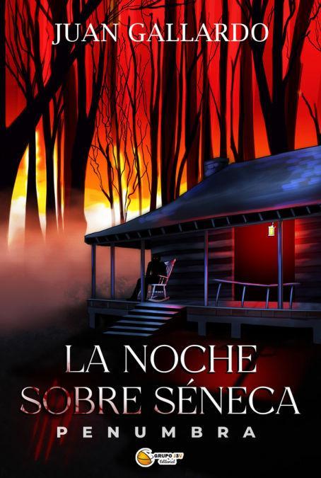 La noche sobre Séneca : penumbra