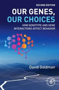 Our Genes, Our Choices