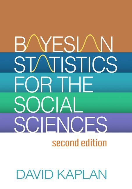 Bayesian Statistics for the Social Sciences