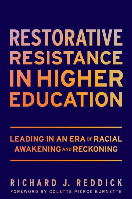 Restorative Resistance in Higher Education