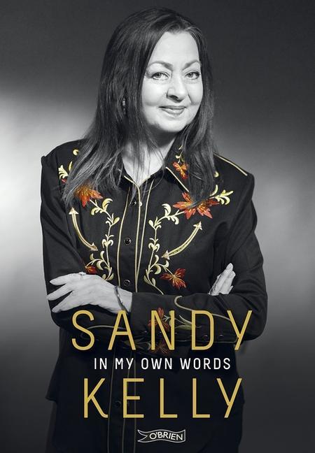 Sandy Kelly: In My Own Words