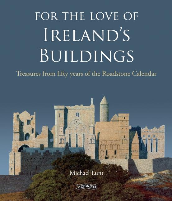 For the Love of Ireland's Buildings