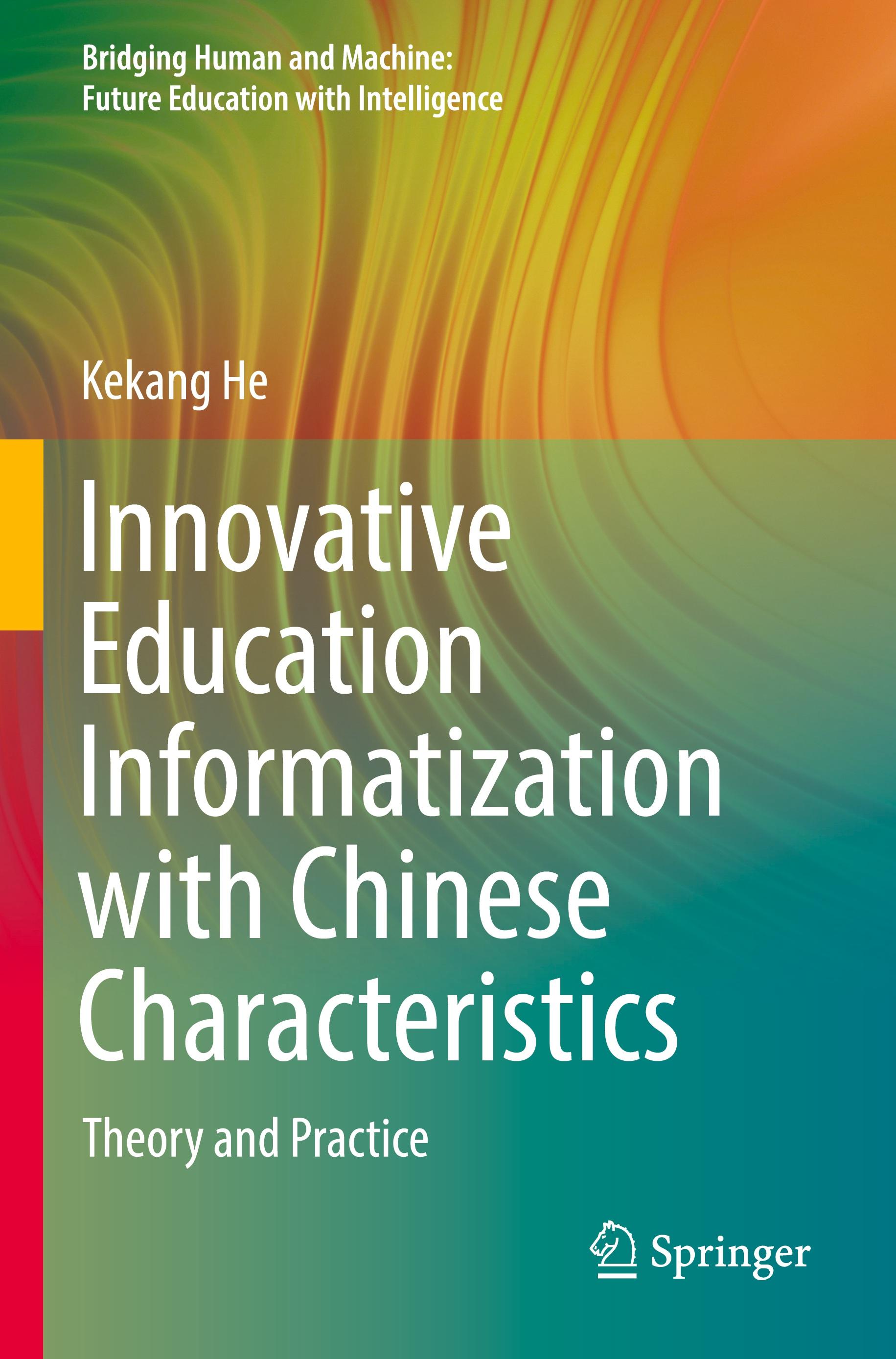 Innovative Education Informatization with Chinese Characteristics