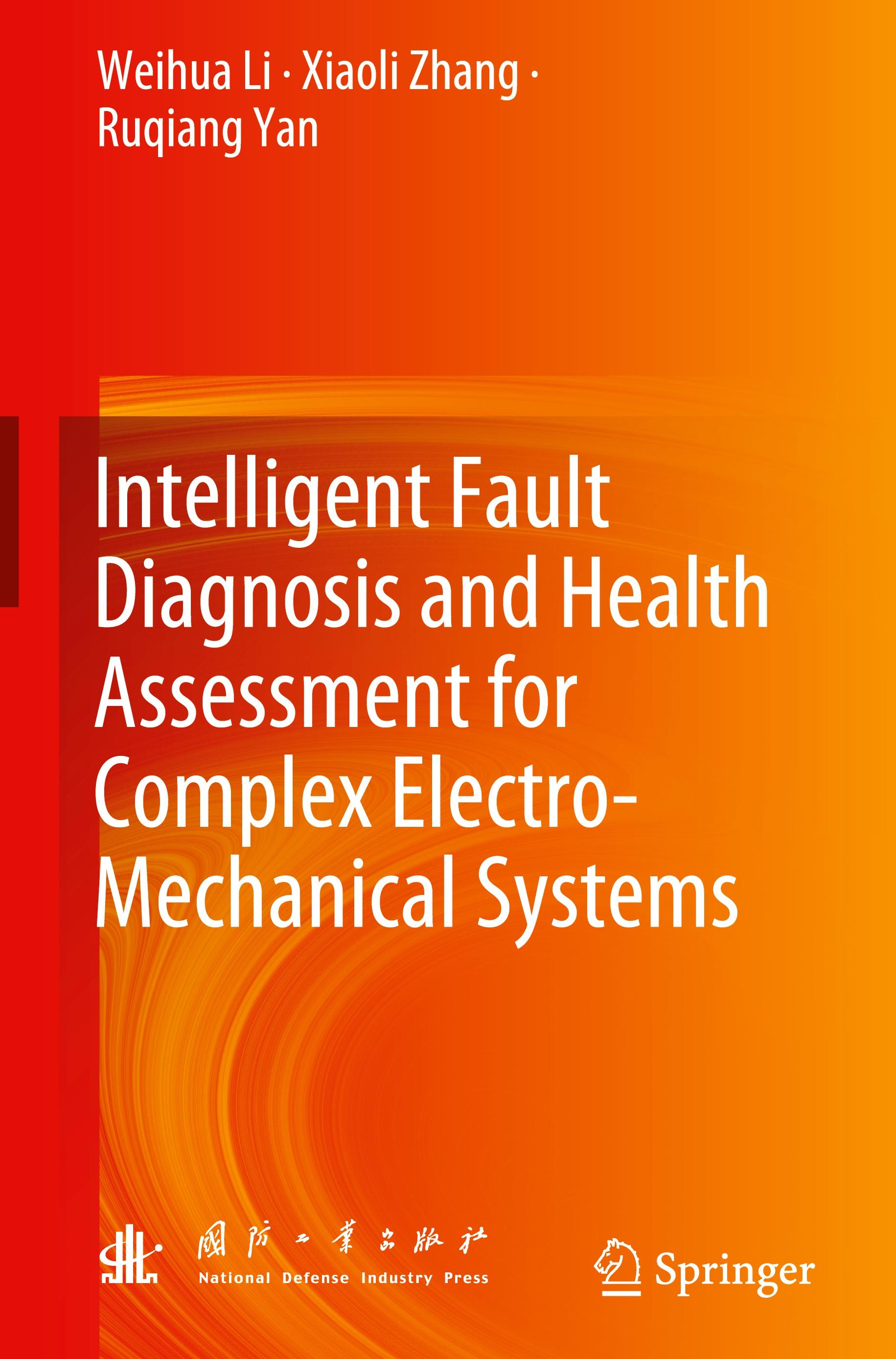 Intelligent Fault Diagnosis and Health Assessment for Complex Electro-Mechanical Systems