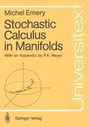 Stochastic Calculus in Manifolds