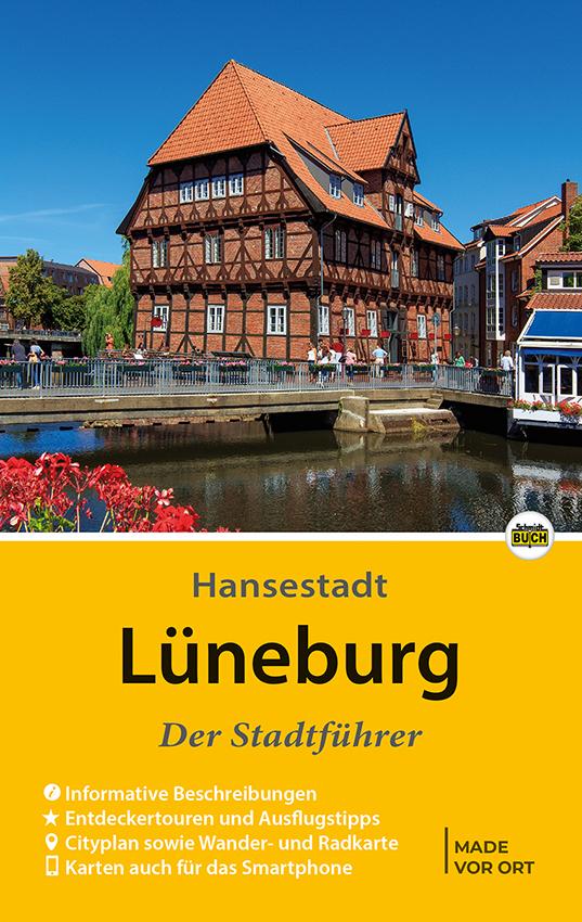 Lüneburg - Der Stadtführer