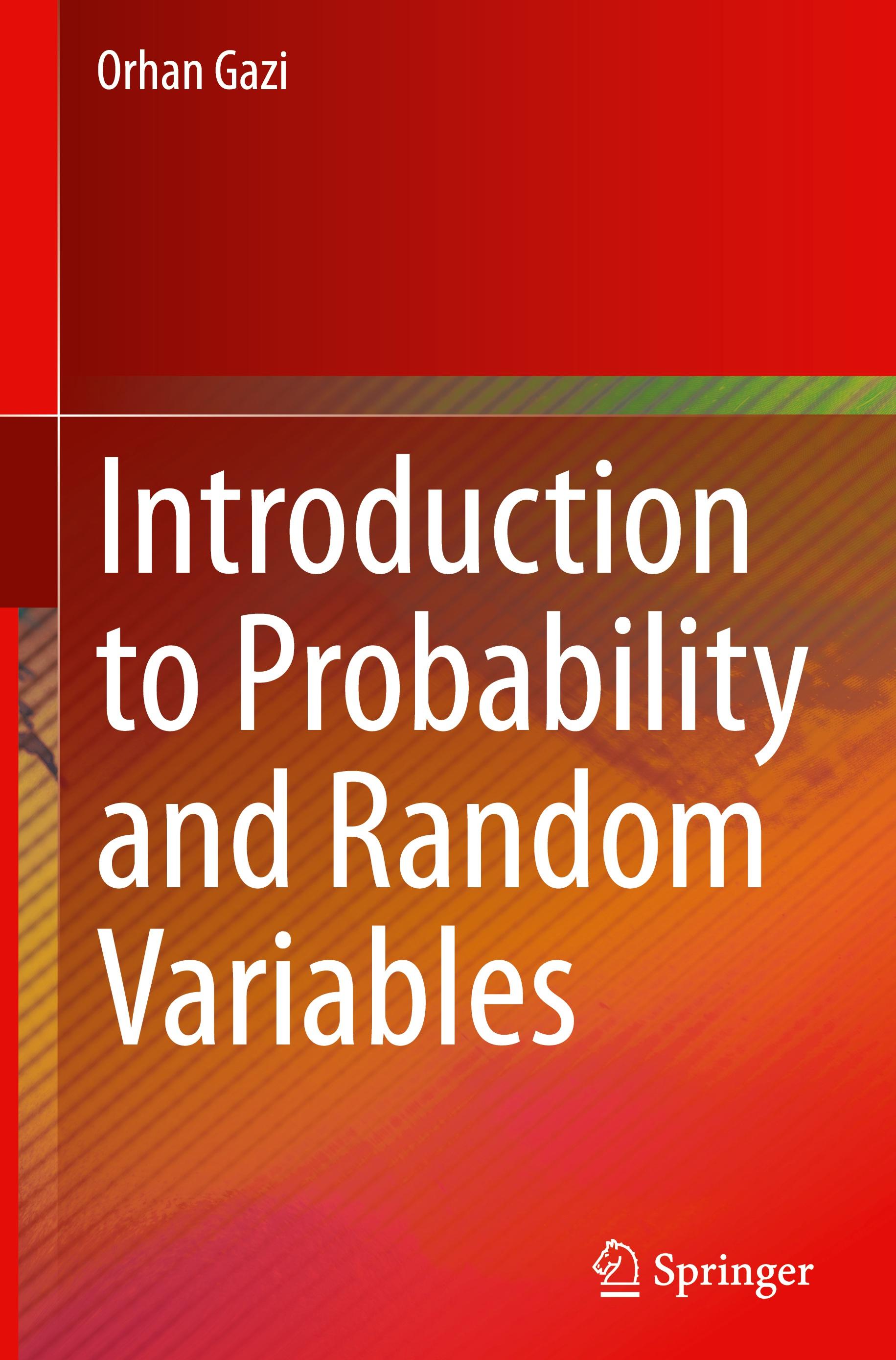 Introduction to Probability and Random Variables