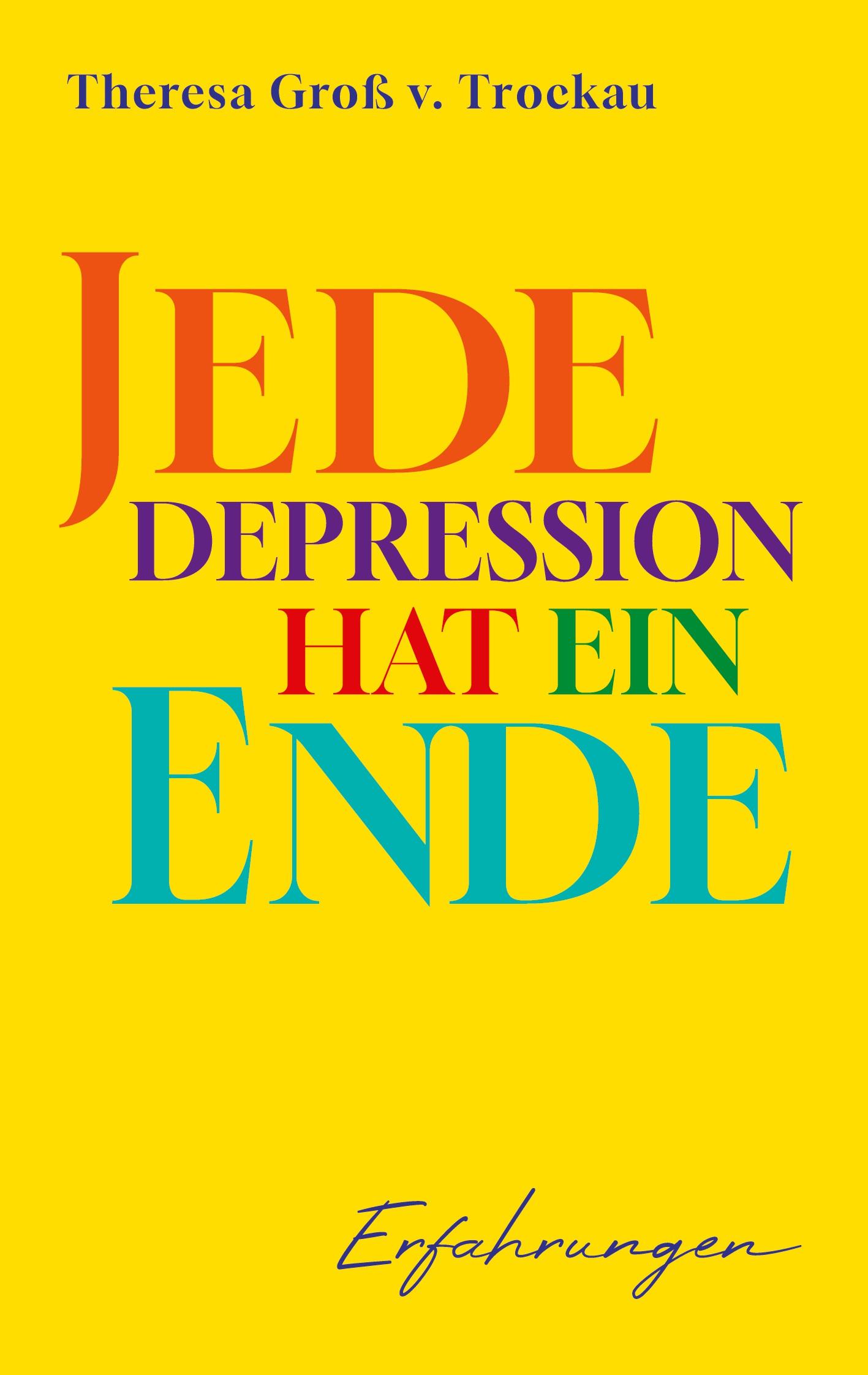 Jede Depression hat ein Ende