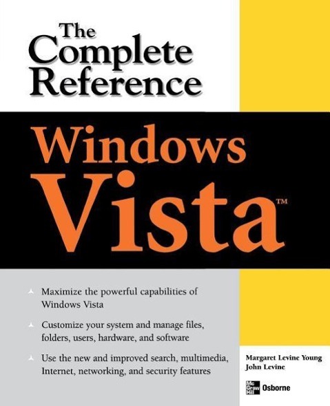 Windows Vista: The Complete Reference