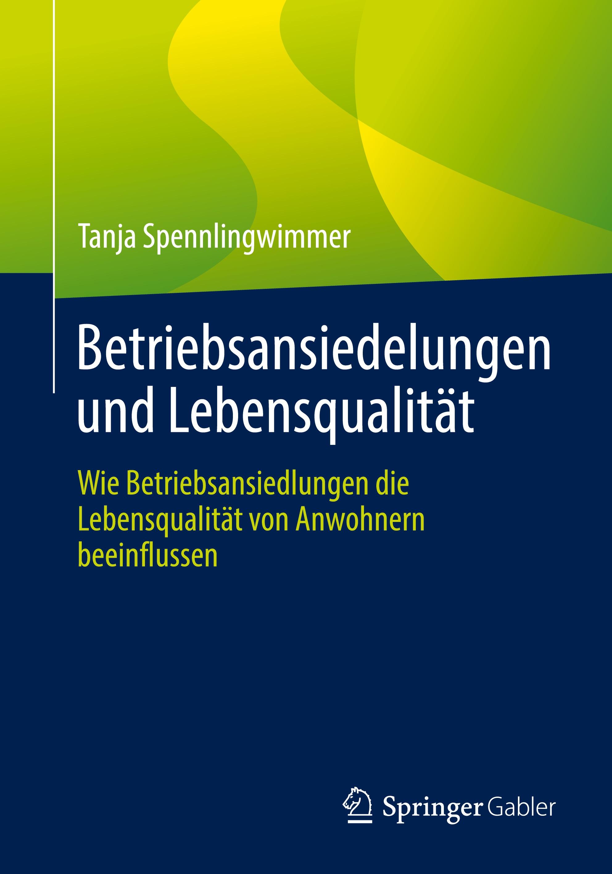 Betriebsansiedelungen und Lebensqualität