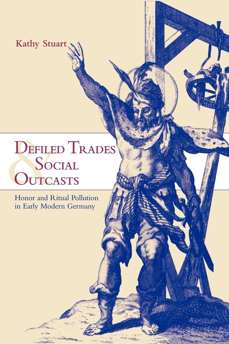 Defiled Trades and Social Outcasts