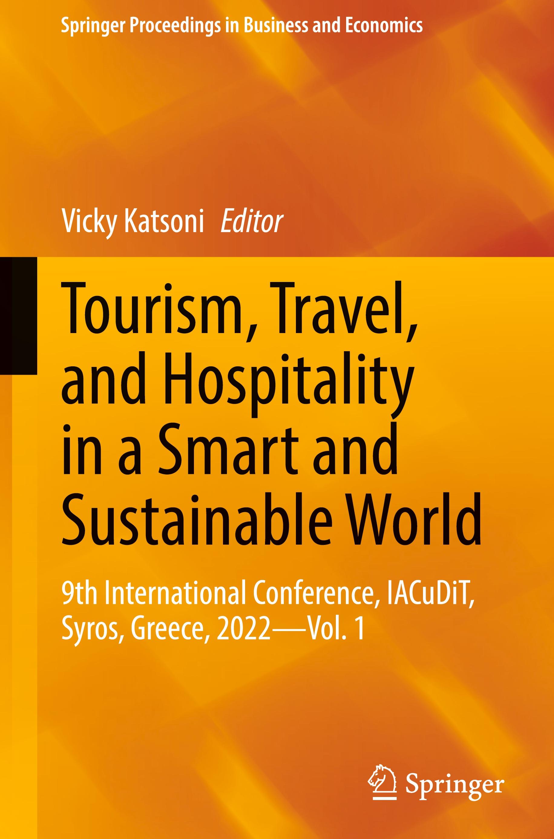 Tourism, Travel, and Hospitality in a Smart and Sustainable World