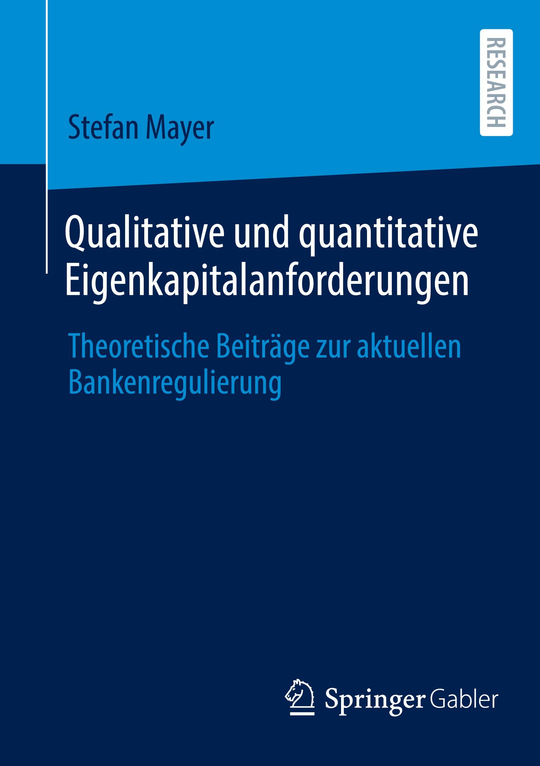 Qualitative und quantitative Eigenkapitalanforderungen