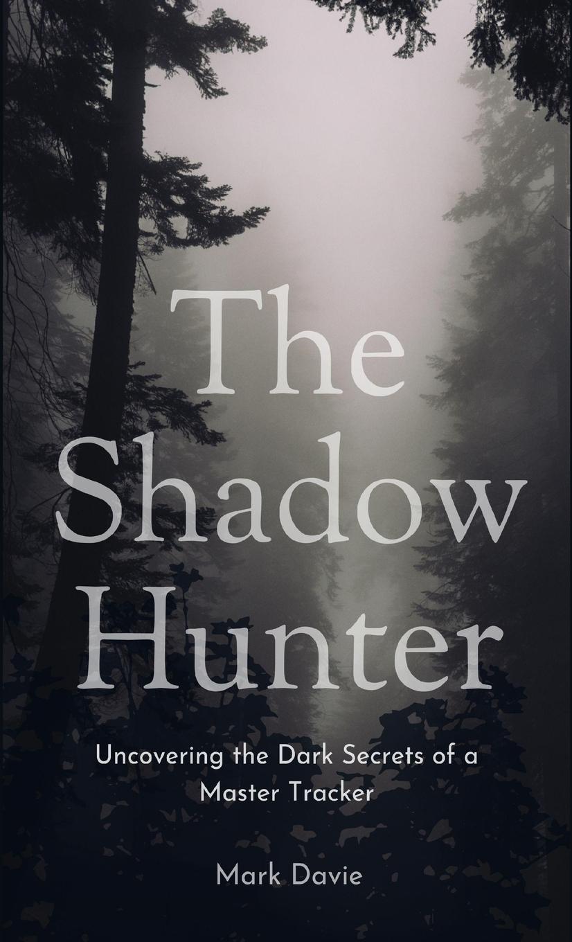 The Shadow Hunter