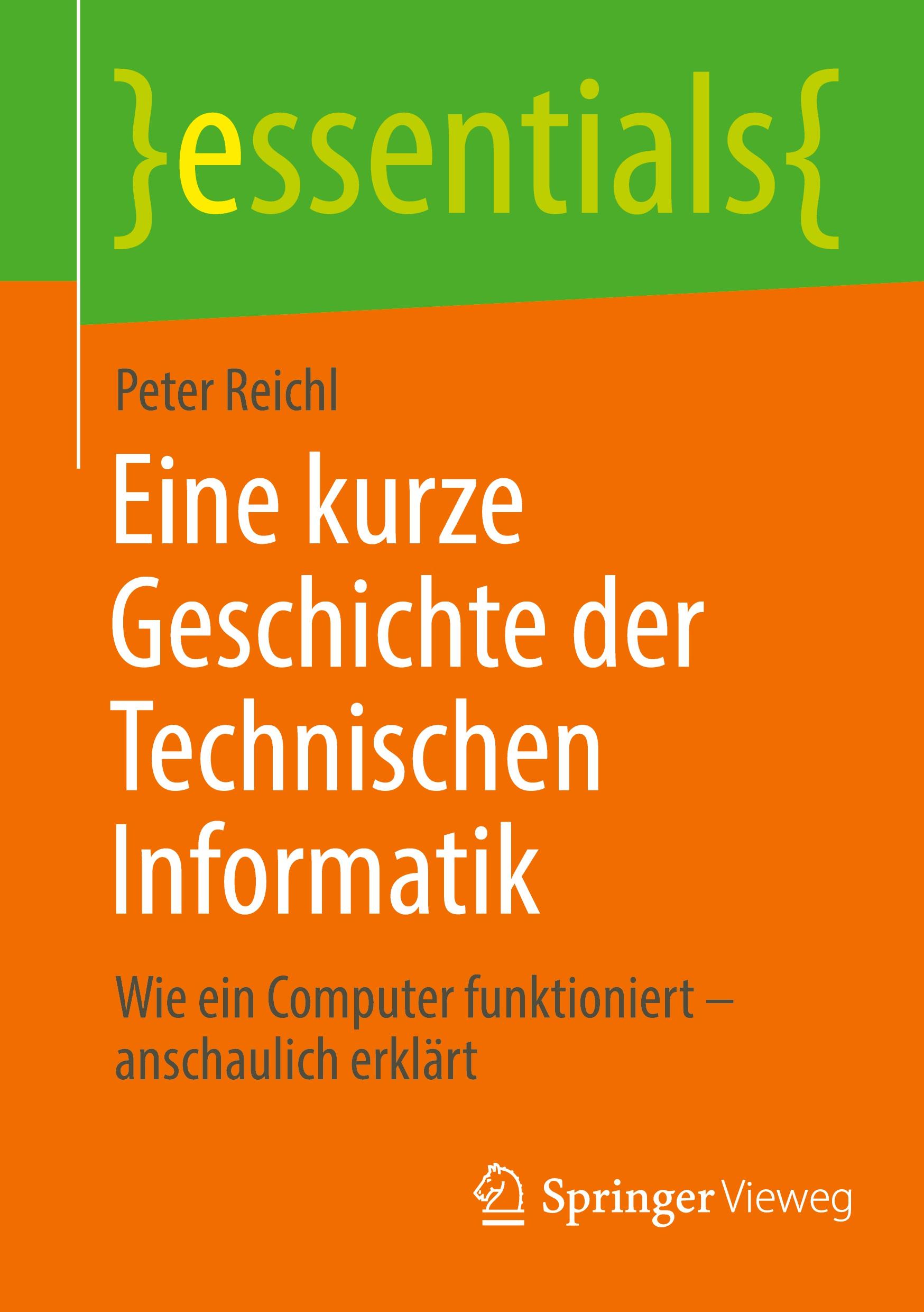 Eine kurze Geschichte der Technischen Informatik