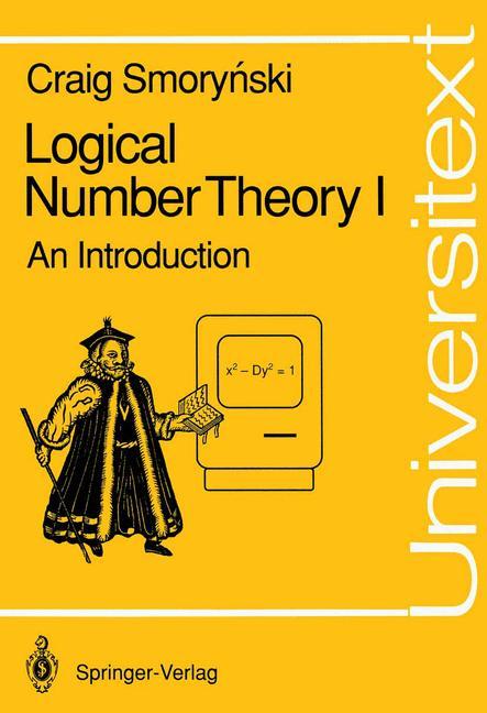 Logical Number Theory I