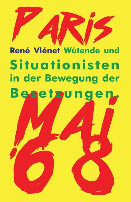 Wütende und Situationisten in der Bewegung der Besetzungen