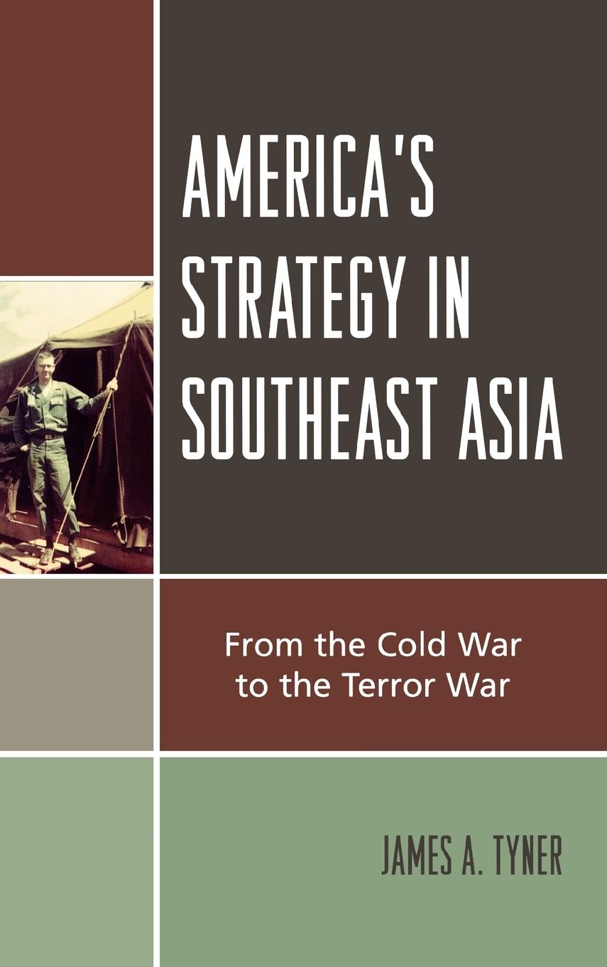 America's Strategy in Southeast Asia