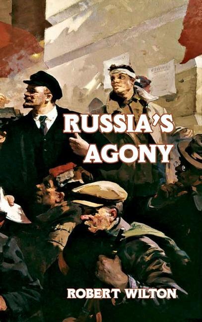 Russia's Agony