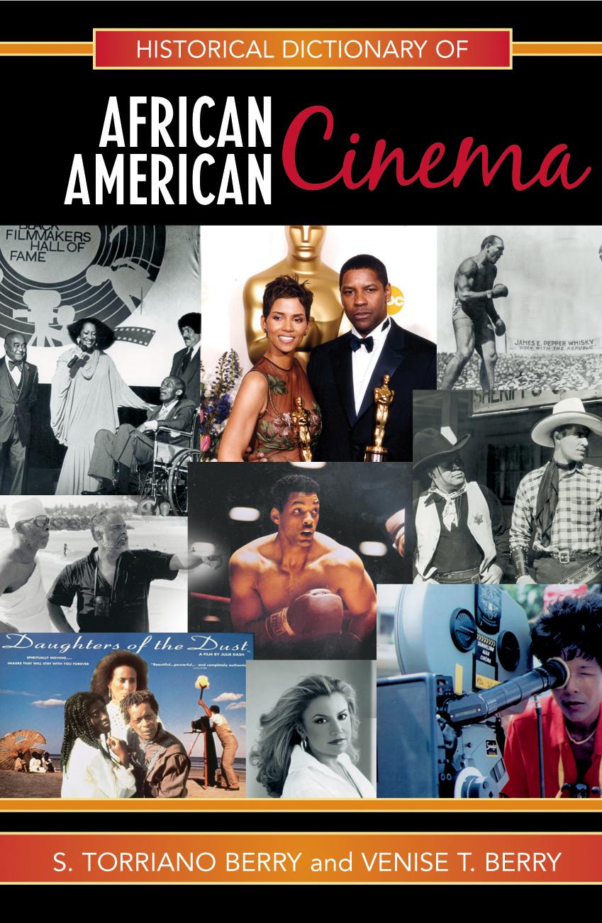 Historical Dictionary of African American Cinema