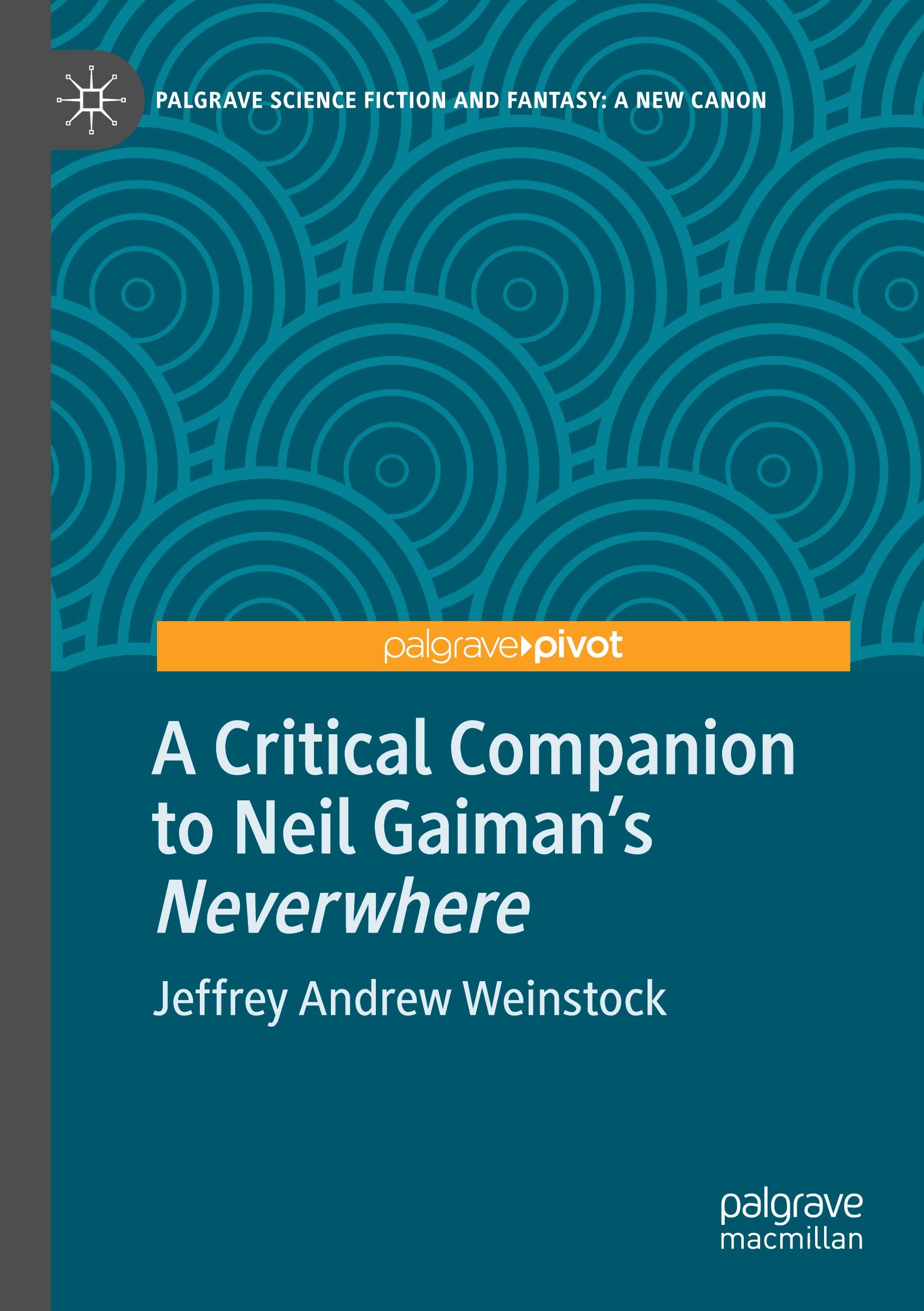 A Critical Companion to Neil Gaiman's "Neverwhere"