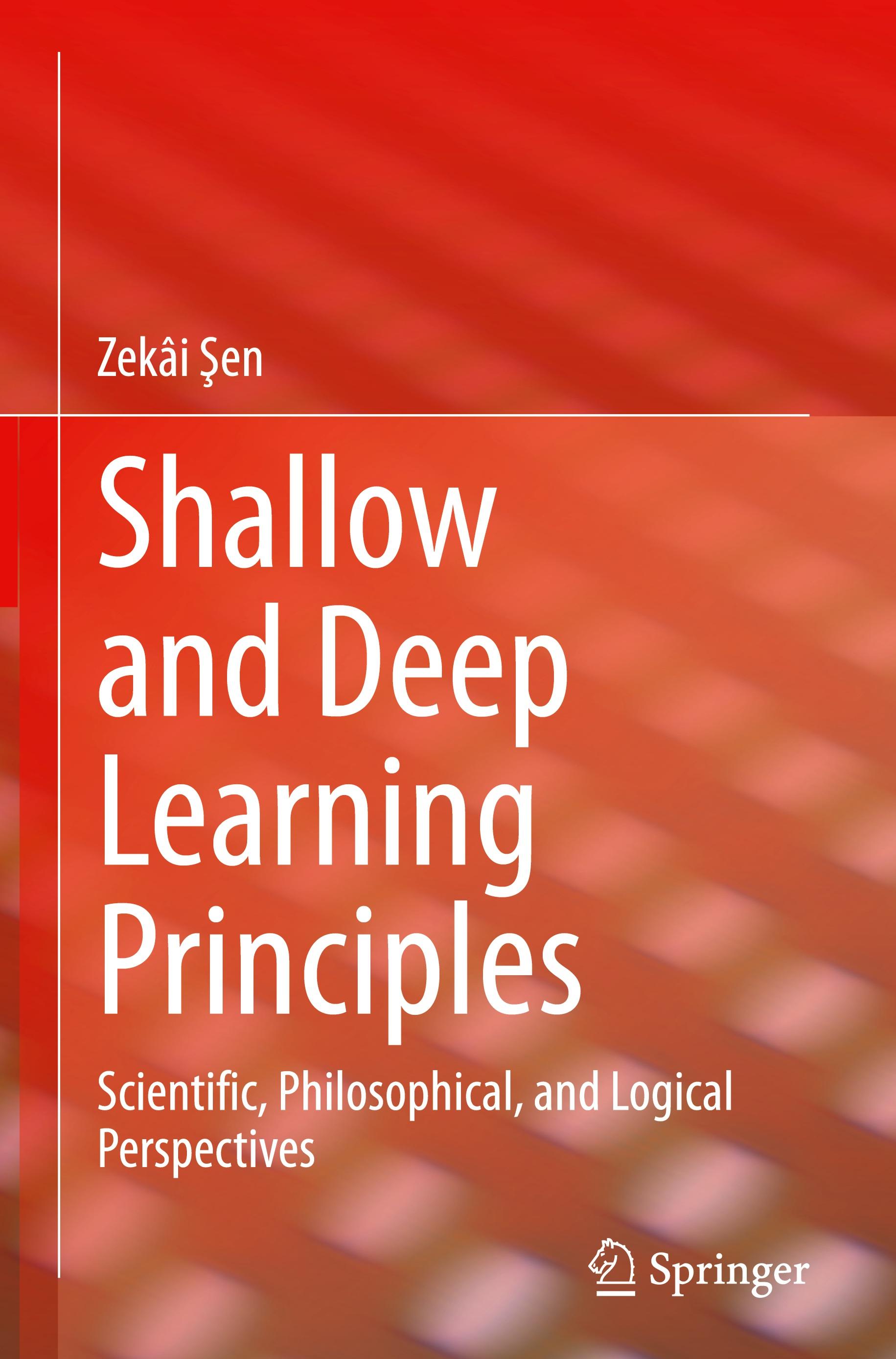 Shallow and Deep Learning Principles