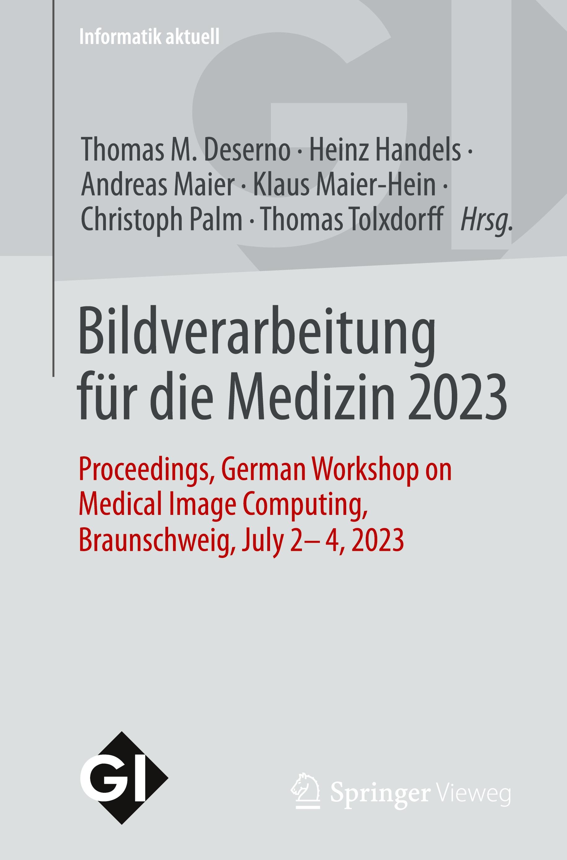 Bildverarbeitung für die Medizin 2023