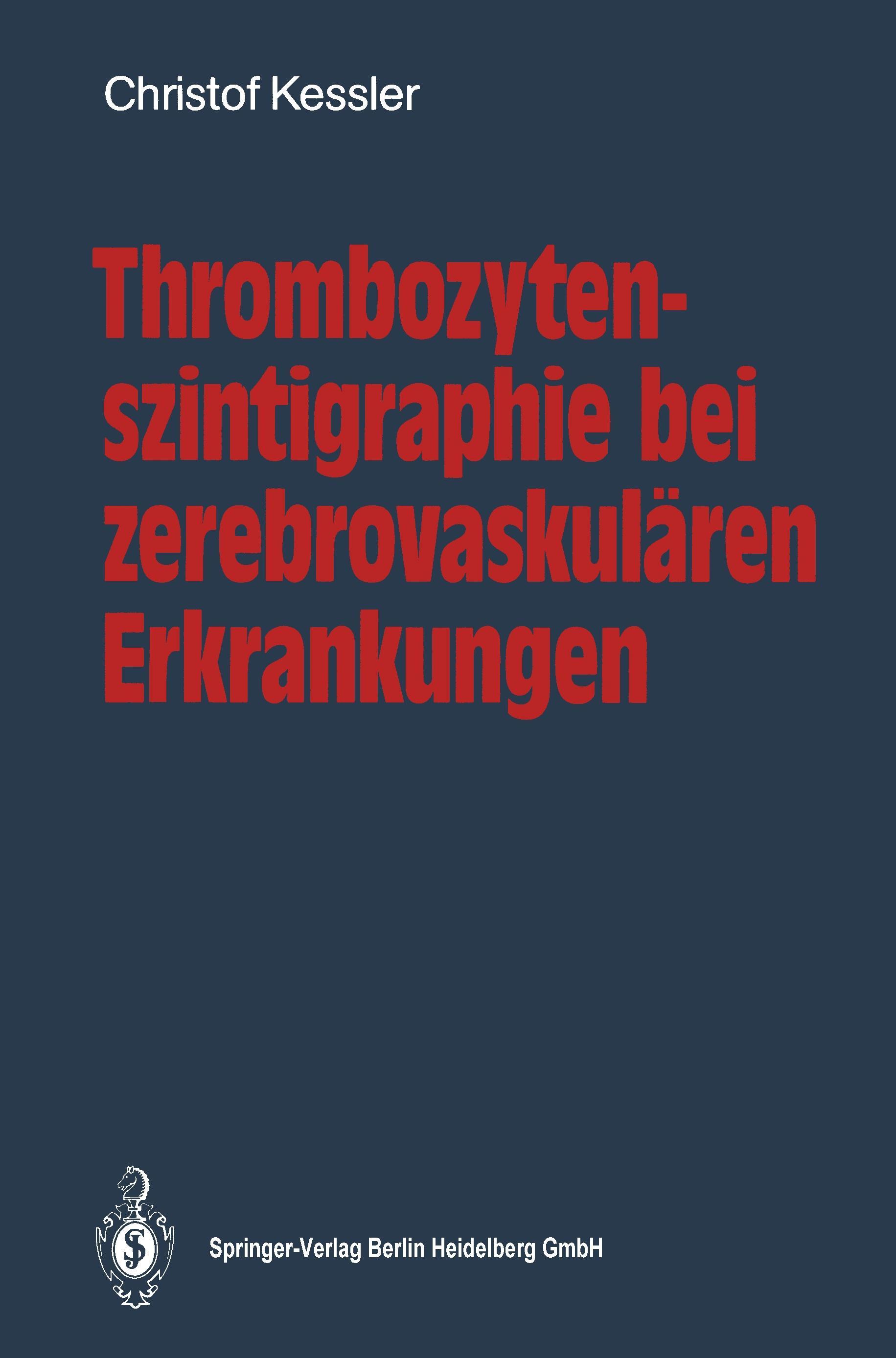 Thrombozytenszintigraphie bei zerebrovaskulären Erkrankungen