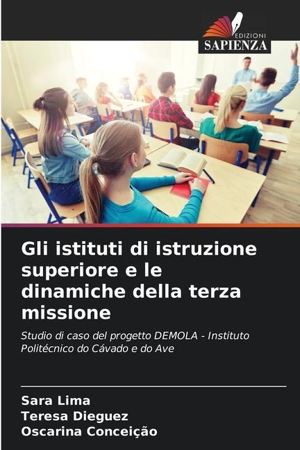 Gli istituti di istruzione superiore e le dinamiche della terza missione