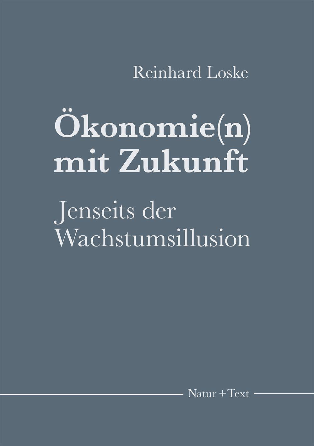 Ökonomie(n) mit Zukunft