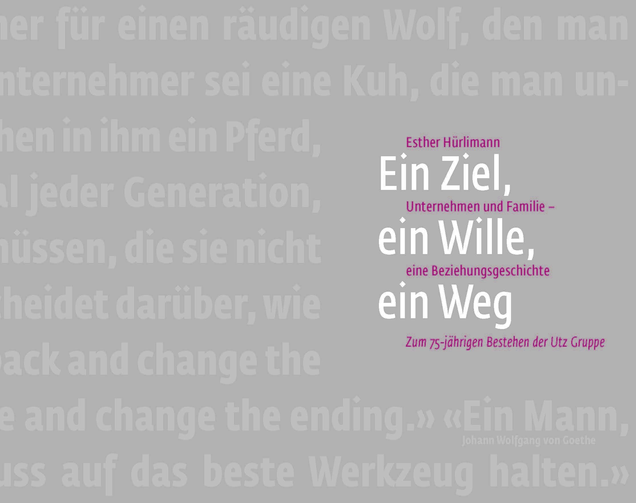 Ein Ziel, ein Wille, ein Weg