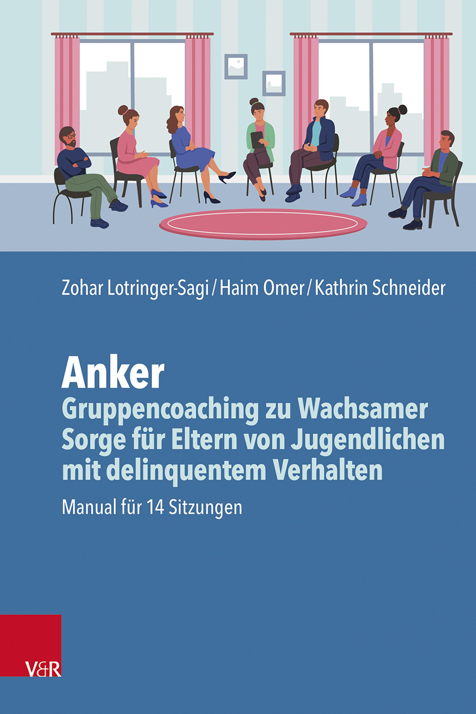 Anker - Gruppencoaching zu Wachsamer Sorge für Eltern von Jugendlichen mit delinquentem Verhalten