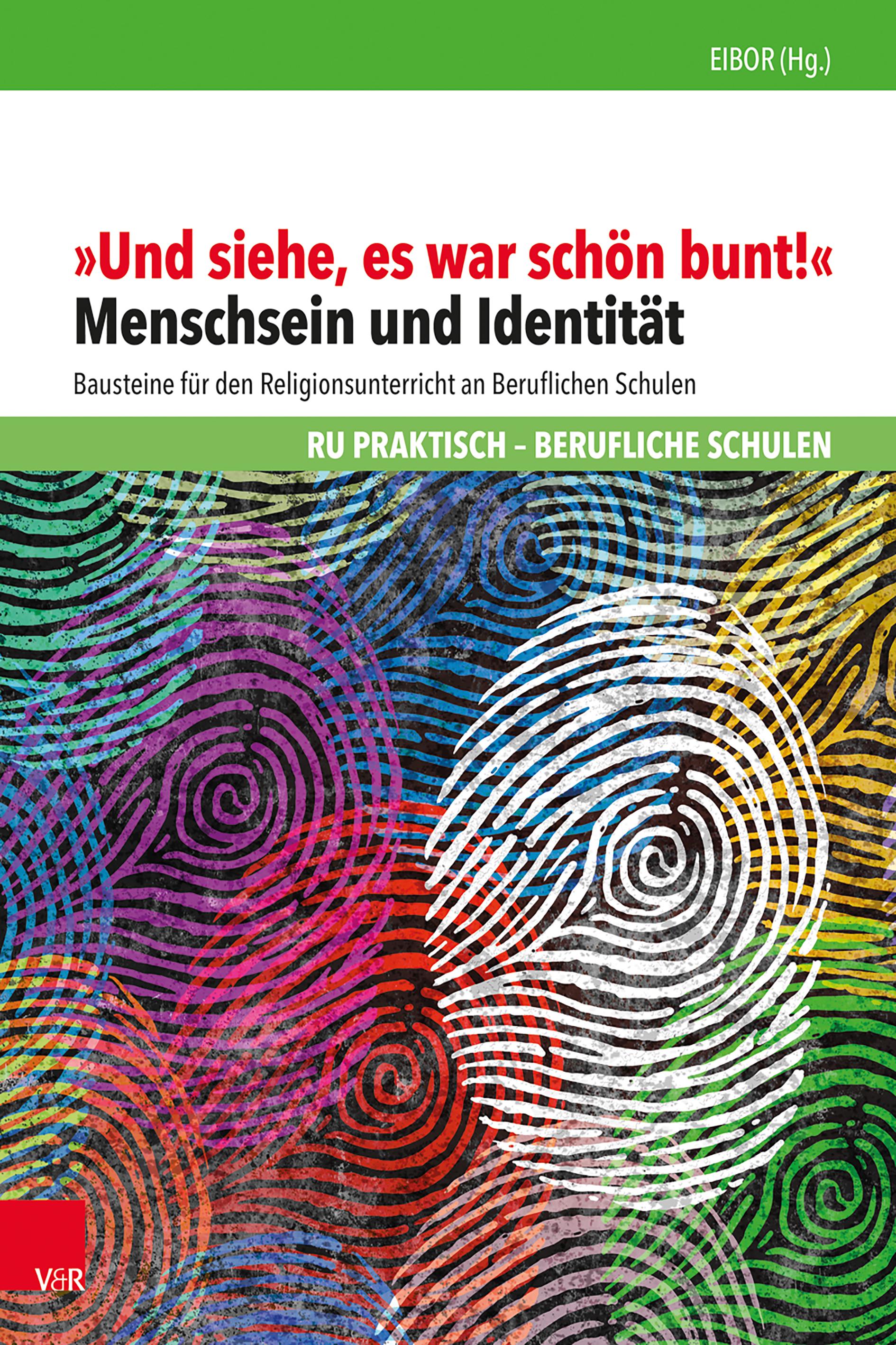 "Und siehe, es war schön bunt!"